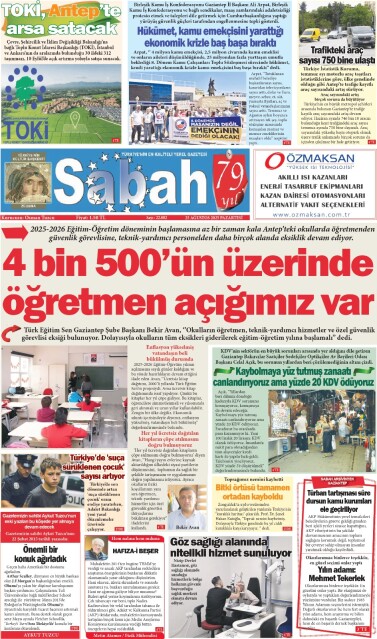 25 Ağustos 2025 Gaziantep Sabah Gazetesi
