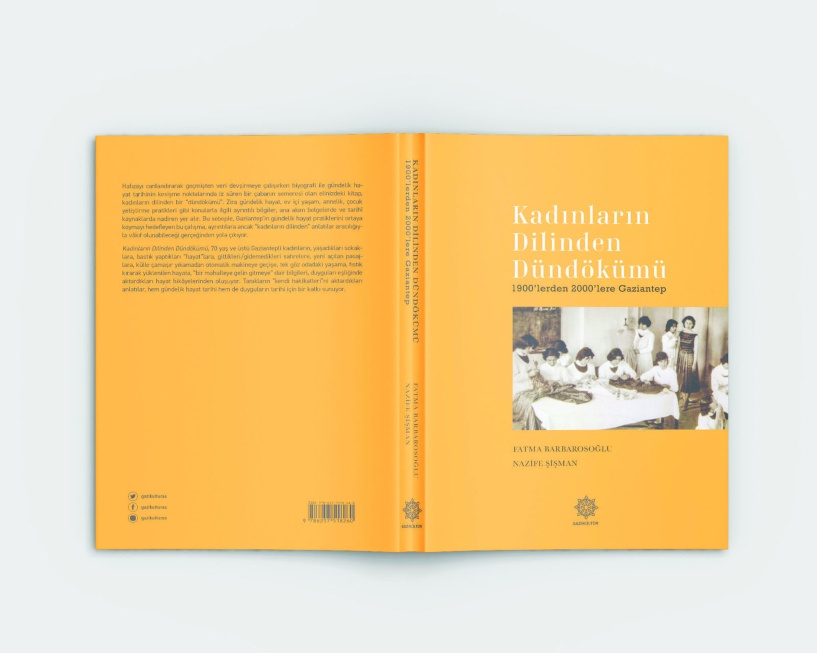 Kadınların Dilinden Dündökümü: 1900’lerden 2000’lere Gaziantep”i okurla buluşturdu