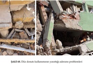 Binaların düşük kalitede beton dayanımına sahip olduğu belirlendi