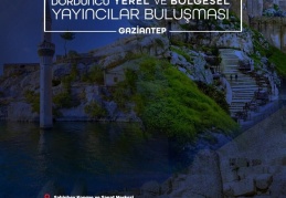 RTÜK, “Yerel ve Bölgesel Medya Buluşması” Gaziantep’te yapılıyor