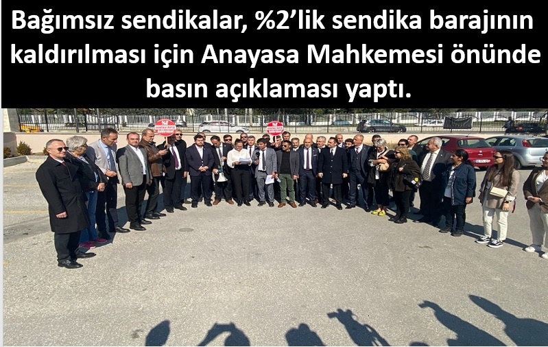Sendikal özgürlüğün kısıtlanması yakışmıyor!