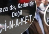 İş cinayetlerinde yaşamını yitiren işçi sayısı yüzde 30 arttı