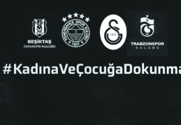Kadına ve çocuğa dokunma!