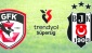 Beşiktaş, Gaziantep FK'nin konuğu oluyor