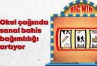 Ortaokul ve lise çağındaki gençler arasında sanal bahis bağımlılığı hızla artıyor