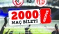 2 bin taraftara bilet hediye edecek