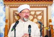 Diyanet İşleri Başkanı, Süleymancılara yönelik operasyonu durdurdu