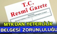 Tehlikeli ve çok tehlikeli mesleklerde  MYK belgesi zorunluluğu genişletildi