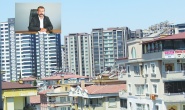 Kısa vadeli rant hesapları uğruna  kentin geleceği feda edilmemeli