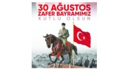 30 Ağustos Zafer Bayramınız kutlu olsun