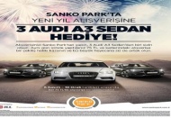 3 Audi A3 kazanma şansı