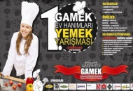 ''1. GAMEK Ev Hanımları Yemek Yarışması' düzenlenecek