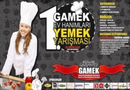 ''1. GAMEK Ev Hanımları Yemek Yarışması' düzenlenecek