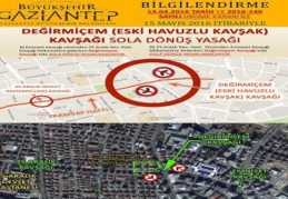 15 Mayıs’tan sonra iki kavşakta sola dönüş yasaklanacak