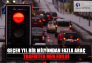 1 milyondan fazla araç trafikten men edildi
