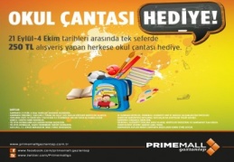 250 TL ve üzeri alışveriş yapan herkese okul çantası hediye edecek