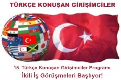 15. Türkçe Konuşan Girişimciler Gaziantep&#8217;te yapılacak