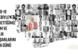 1 Nisan, "Sağlık Çalışanlarını Anma Günü" ilan edildi