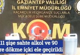 111 şişe sahte alkol ve 90 litre dökme içki ele geçirildi