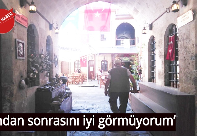 ‘Bundan sonrasını iyi görmüyorum’