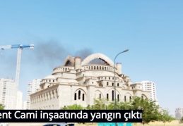 Akkent Cami inşaatında yangın çıktı