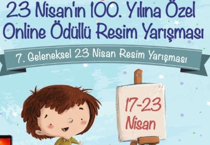 23 Nisan’da online resim yarışması düzenliyor