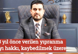 43 yıl önce verilen yıpranma payı hakkı, kaybedilmek üzere