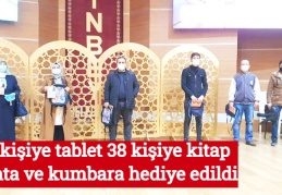 50 kişiye tablet 38 kişiye kitap çanta ve kumbara hediye edildi