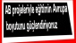 AB projeleriyle eğitimin Avrupa boyutunu güçlendiriyoruz 