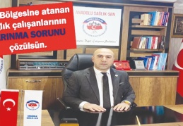 Afet Bölgesine atanan sağlık çalışanlarının barınma sorunu çözülsün