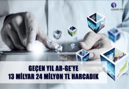 Ar-Ge faaliyetleri için 13 milyar 24 milyon TL. harcandı