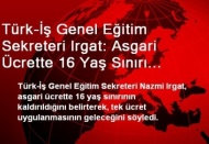 Asgariücrette 16 yaş sınırı kaldırıldı