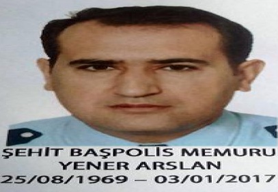 Başpolis Memuru Yener Arslan son yolculuğuna uğurlandı