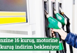 Benzine 16 kuruş, motorine 12 kuruş indirim bekleniyor
