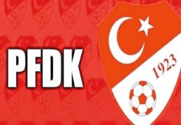 Beşiktaş, Galatasaray ve Trabzonspor PFDK'ye sevk edildi