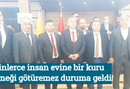 Binlerce insan evine bir kuru ekmeği götüremez duruma geldi