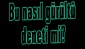 Bu nasıl gürültü deneti mi?