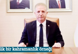 Büyük bir kahramanlık örneği