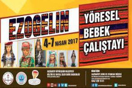 Büyükşehir Belediyesi tarafından &#8220;Ezo Gelin Yöresel Bebek Çalıştayı&#8221; yapılacak. 