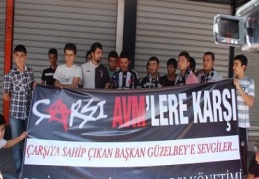 Çarşı AVM’lere karşı 