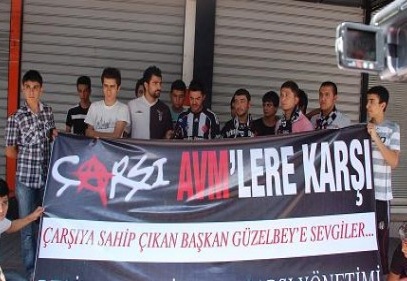 Çarşı AVM’lere karşı 