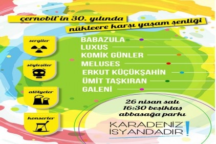Çernobil&#039;in 30. yılında Nükleere karşı yaşam şenliği 
