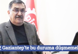 CHP, Gaziantep'te bu duruma düşmemeliydi