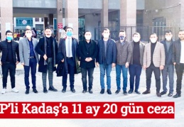 CHP’li Kadaş’a 11 ay 20 gün ceza
