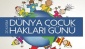 Çocuk Hakları Farkındalık Yürüyüşü ve Uçurtma Şenliği" yapılacak