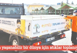 Daha yaşanabilir bir dünya için atıklar toplanıyor