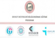 “Devlet Destekleri Bilgilendirme Eğitimi Programı” düzenlenecek.