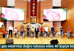 Doğal gaz rezervini doğru tahmin eden 40 kişiye bisiklet