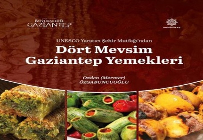 Dört Mevsim Gaziantep Yemekleri” kitabı yayımlandı