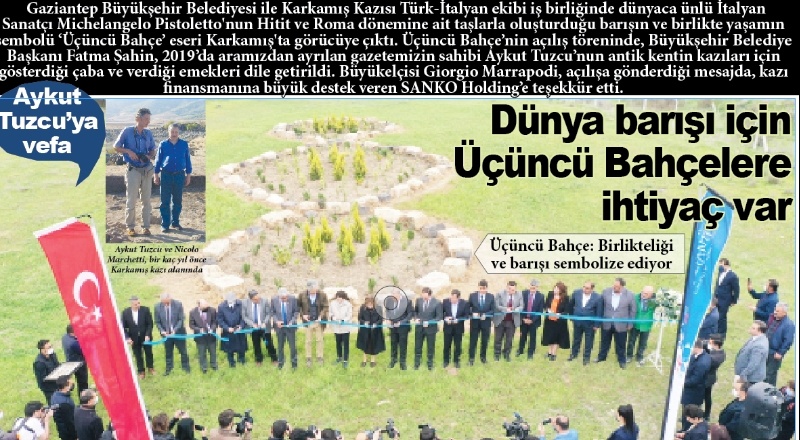 Dünya barışı için Üçüncü Bahçelere ihtiyaç var